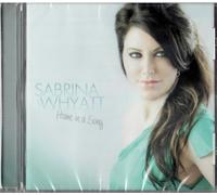 Whyatt Sabrina Home in a Song (CD)