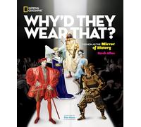 Whyd They Wear That by National Geographic Kids Sarah Albee (Auteur)