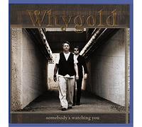 Whygold - somebody's watching you