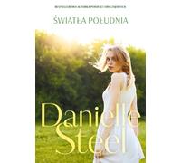 Œwiat³a Po³udninia Danielle Steel (Buch auf Polnisch)