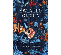 Œwiatło g³êbiny Frances Hardinge (Buch auf Polnisch)