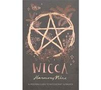 Wicca: A modern guide to witchcraft and magick - [Version Originale] Inconnu (Auteur)