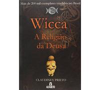 Wicca. A Religião da Deusa (Em Portuguese do Brasil)