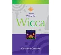 Wicca by Vivianne Crowley Paperback Book Crowley, Vivianne (Auteur)