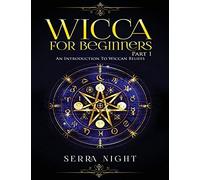 Wicca For Beginners
