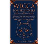 Wicca For Beginners