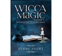 Wicca Magic Volume 1 Introduction To Candle Magic
