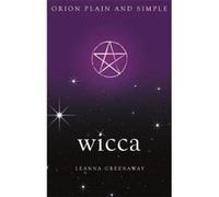 Wicca, Orion Plain and Simple - [Version Originale] Leanna Greenaway (Auteur)