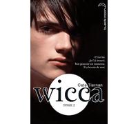 Wicca, tome 2 : Le danger