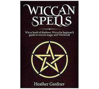 Wiccan Spells Wicca Book Of Shadows