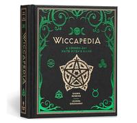 Wiccapedia: A Modern-Day White Witch's Guide