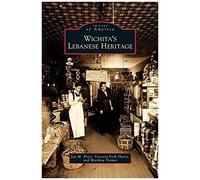 Wichita's Lebanese Heritage
