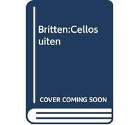 Wick,Tilmann - Britten:Cellosuiten