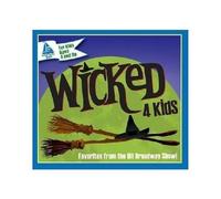Wicked 4 Kids – Wicked 4 Kids