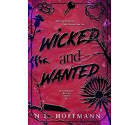 Wicked and Wanted Blackwood Witch Series, #1 - N.L. Hoffmann - N.L. Hoffmann - ebook (ePub) - Livre