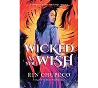 Wicked As You Wish