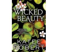 Wicked Beauty: A Divinely Dark Romance Retelling of Achilles, Patroclus and Helen of Troy (Dark Olympus 3)