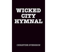 Wicked City Hymnal