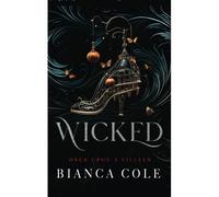 Wicked: Eine Dunkle Mafia Romanze (Once Upon A Villain)
