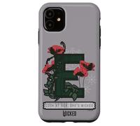 Wicked Floral Look At Her She’s Wicked Coque pour iPhone 11