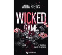 Wicked Game - Anita Rigins - Addictives Eds - broché - Roman