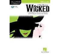 Wicked - Instrumental Play-Along For Cello (Book/Online Audio)