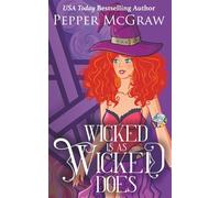 Wicked Is As Wicked Does