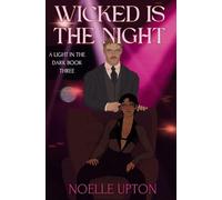 Wicked is the Night