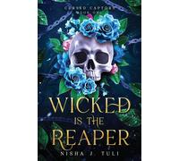 Wicked Is The Reaper