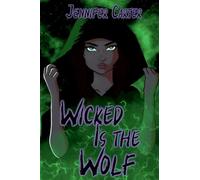 Wicked is The Wolf
