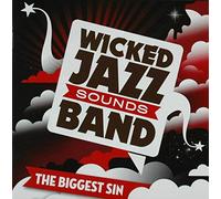Wicked Jazz Sounds – The Biggest Sin – Import – United