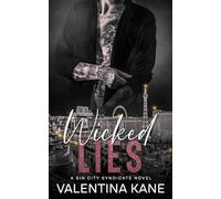 Wicked Lies: A Sin City Syndicate Novel