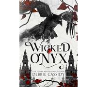 Wicked Onyx A Dark Academia Romantasy - Debbie Cassidy - Page & Vine - ebook (ePub) - Livre