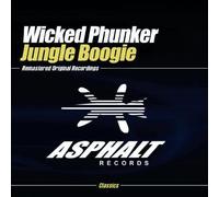 Wicked Phunker - Jungle Boogie