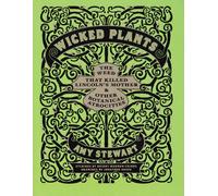 Wicked Plants: The Weed That Killed Lincoln's Moth