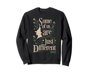 Wicked Some Of Us Are Just Different Elphaba Thropp Sweatshirt