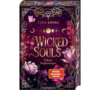 Wicked Souls (Bd. 1): Verhexte Prophezeiungen