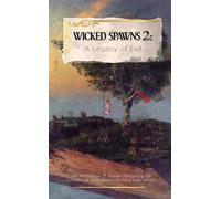 Wicked Spawns 2 - Wild Dreams Publishing - Wild Dreams Publishing - ebook (ePub) - Livre
