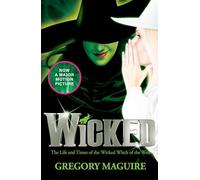 Wicked: the bestselling book that inspired the movie