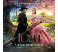 Wicked: The Life and Times of the Wicked Witch of the West