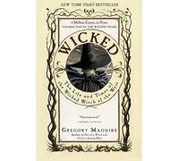 [Wicked: The Life and Times of the Wicked Witch of the West (The Wicked Years)] [By: Gregory Maguire] [January, 2002]