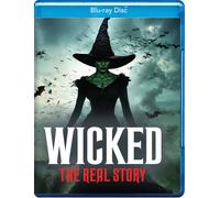 Wicked: The Real Story [Blu-Ray]