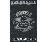 Wicked Throttle Mc: The Complete Series