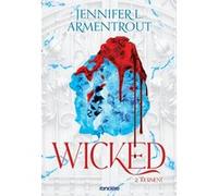 Wicked - Tome 02 Tourment (broché) Jennifer L. Armentrout (Auteur), Alice Kremer (Traduction)