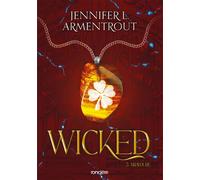 Wicked - Tome 03 Bravoure (broché) - Jennifer L. Armentrout - Roncière - broché - Roman