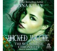 Wicked Wicche: The Sea Wicche Chronicles