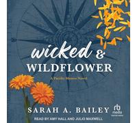Wicked & Wildflower (Pacific Shores)
