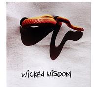 Wicked Wisdom - Wicked Wisdom [Import]
