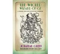 Wicked Wizard Of Oz Jonathan Green, (Auteur)