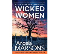 Wicked Women A completely addictive crime thriller with a shocking twist - Angela Marsons - Bookouture - ebook (ePub) - Livre